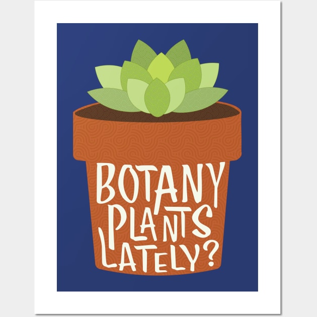 Botany Plants Lately, Garden Wall Art by candhdesigns